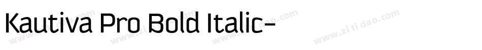 Kautiva Pro Bold Italic字体转换